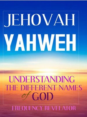 cover image of Jehovah Yahweh